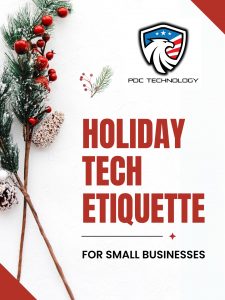 Holiday Tech Etiquette For Small Businesses